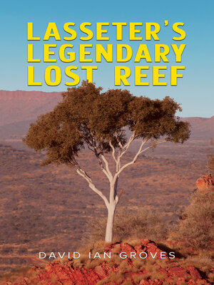 cover image of Lasseter's Legendary Lost Reef